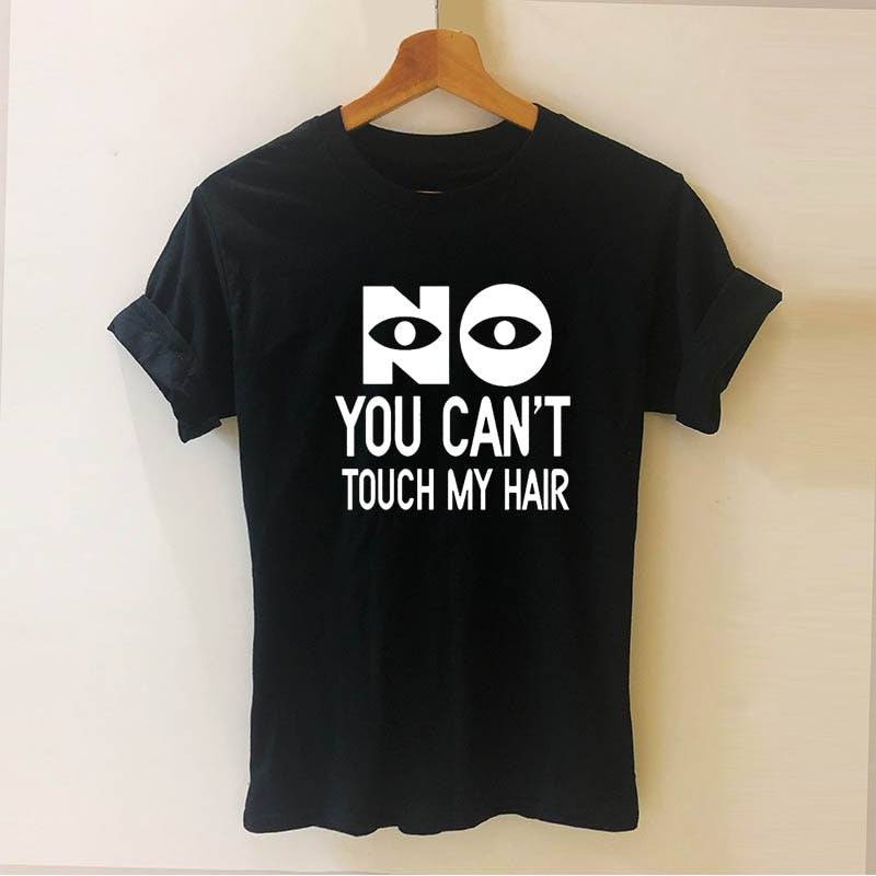 NEE JE KUNT MIJN HAAR NIET AANRAKEN T-shirt