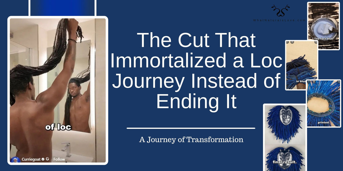 The Cut That Immortalized a Loc Journey Instead of Ending It