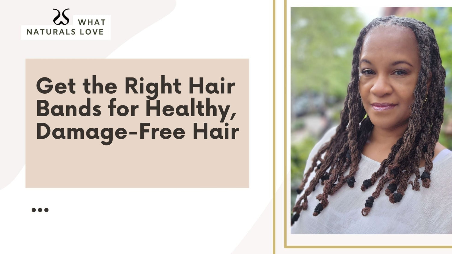 Non-Damaging Hairbands for Locs, Dreadlocks, Sisterlocks and Braids