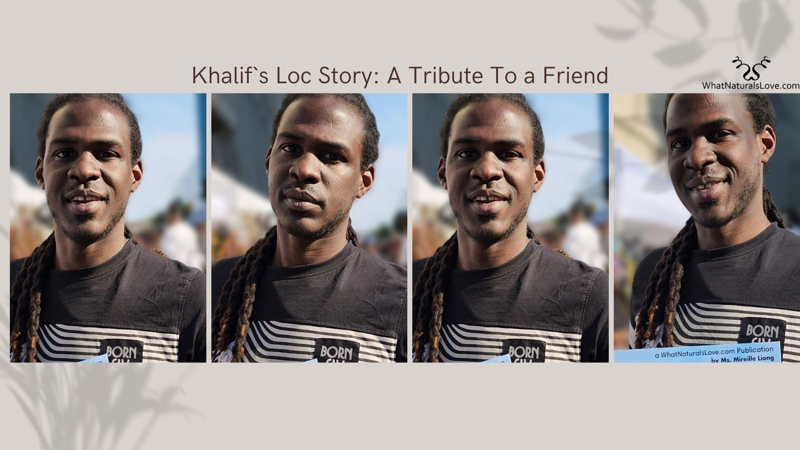 Khalif's Locs Journey: A Tribute to a Friend & A Form of Self Expression
