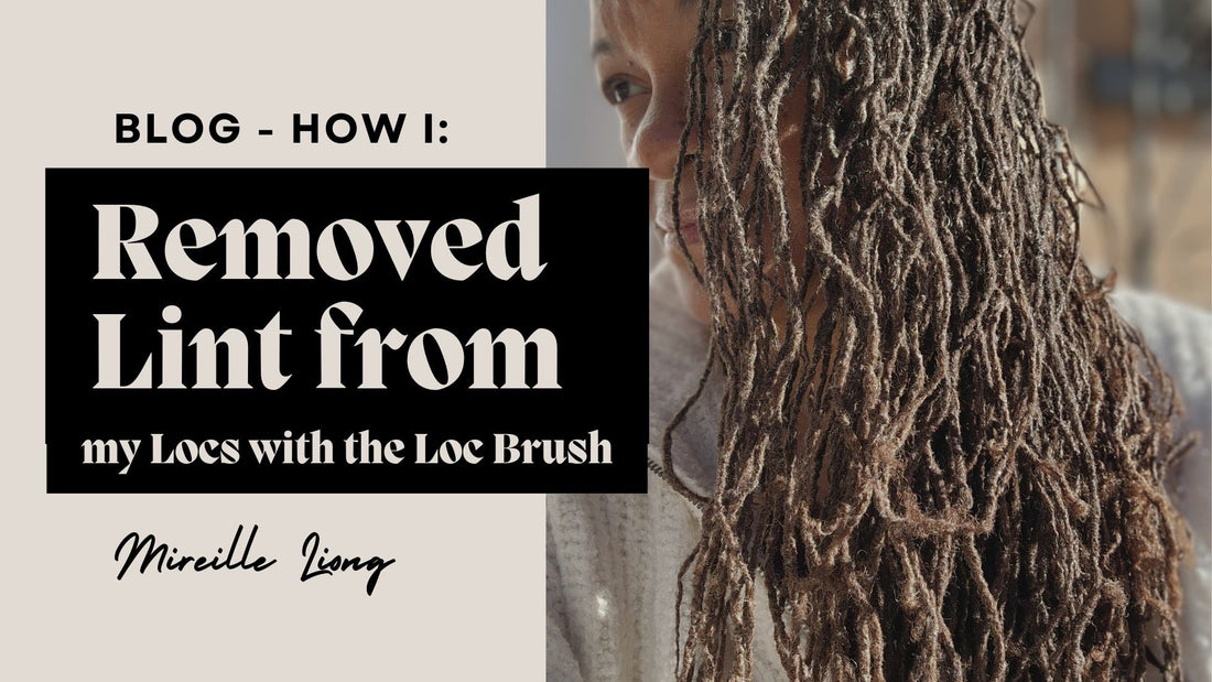 How I Removed Lint from my Locs with the Loc Brush – WhatNaturalsLove.com