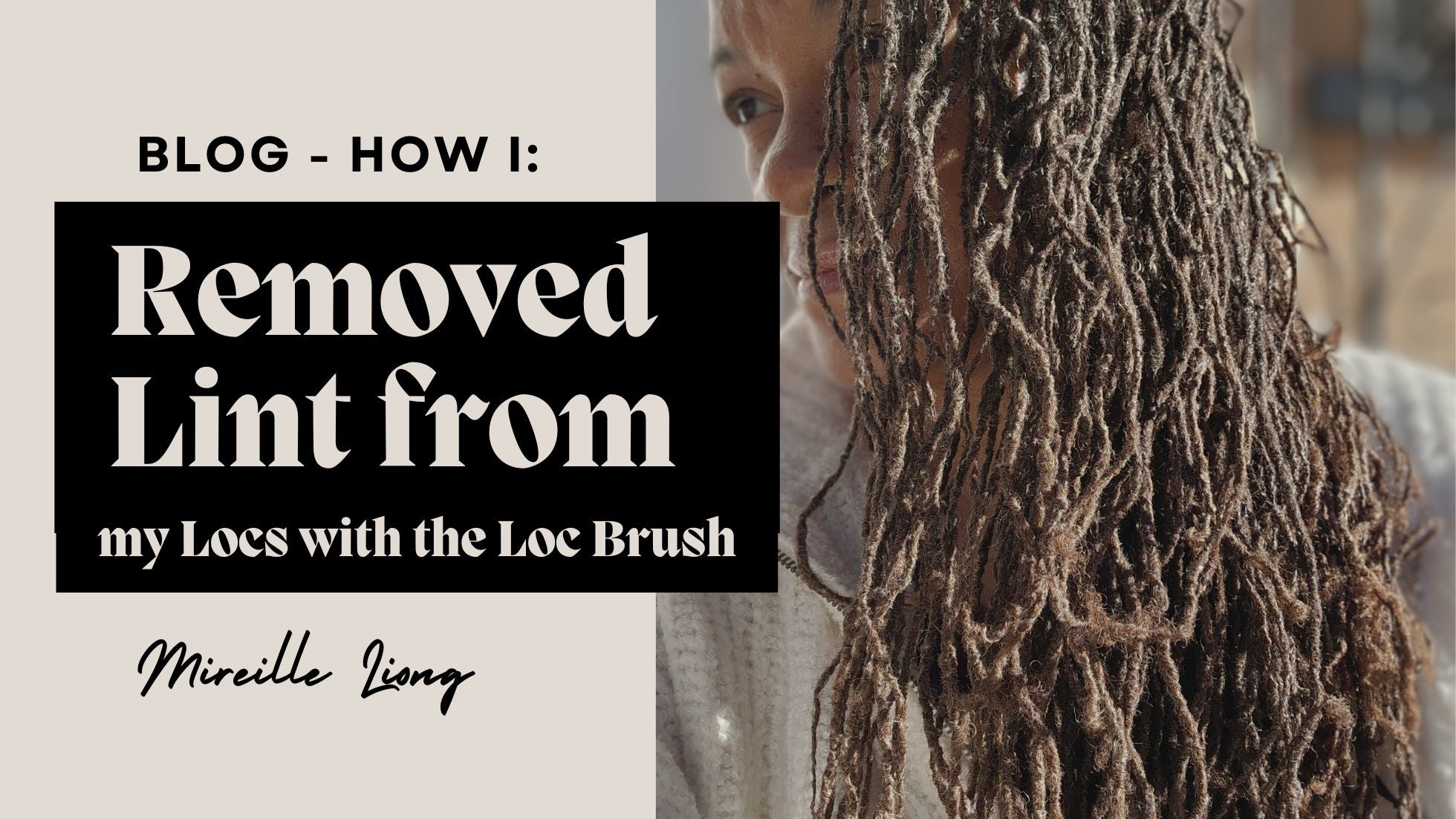 How I Removed Lint from my Locs with the Loc Brush