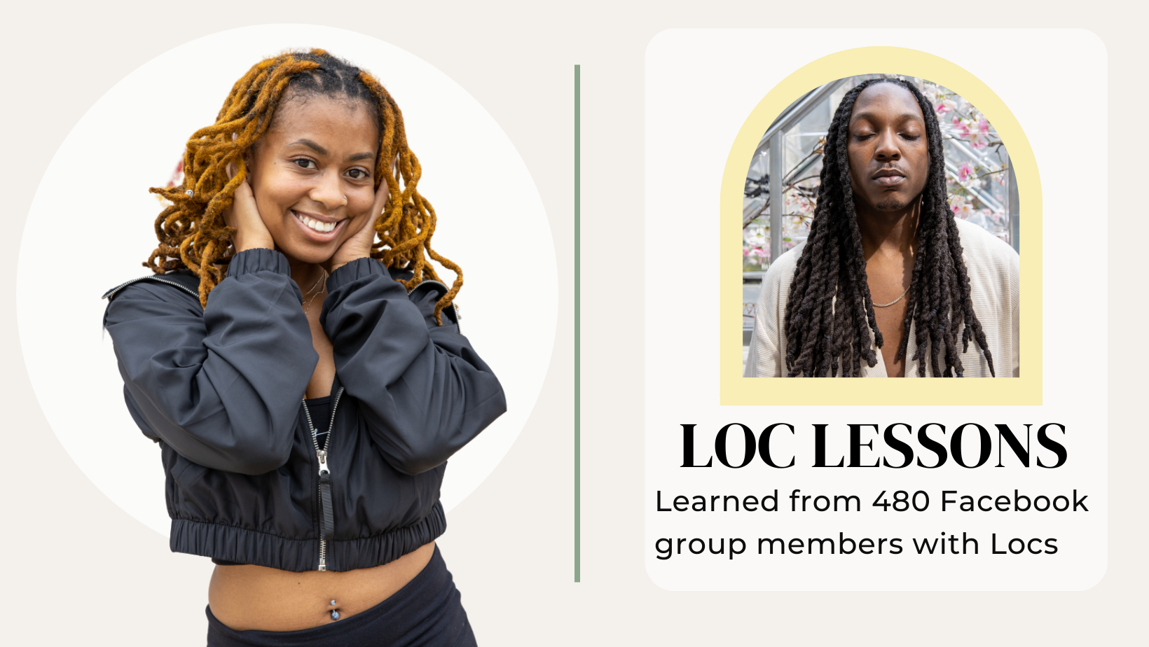 Loc Lessons Learned from 480 Facebook group members with Locs, Sisterlocks and traditional Dreadlocks 