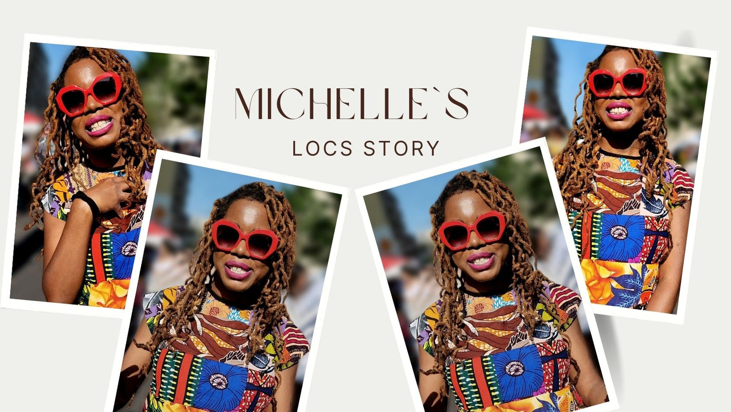Michelle`s Locs Story