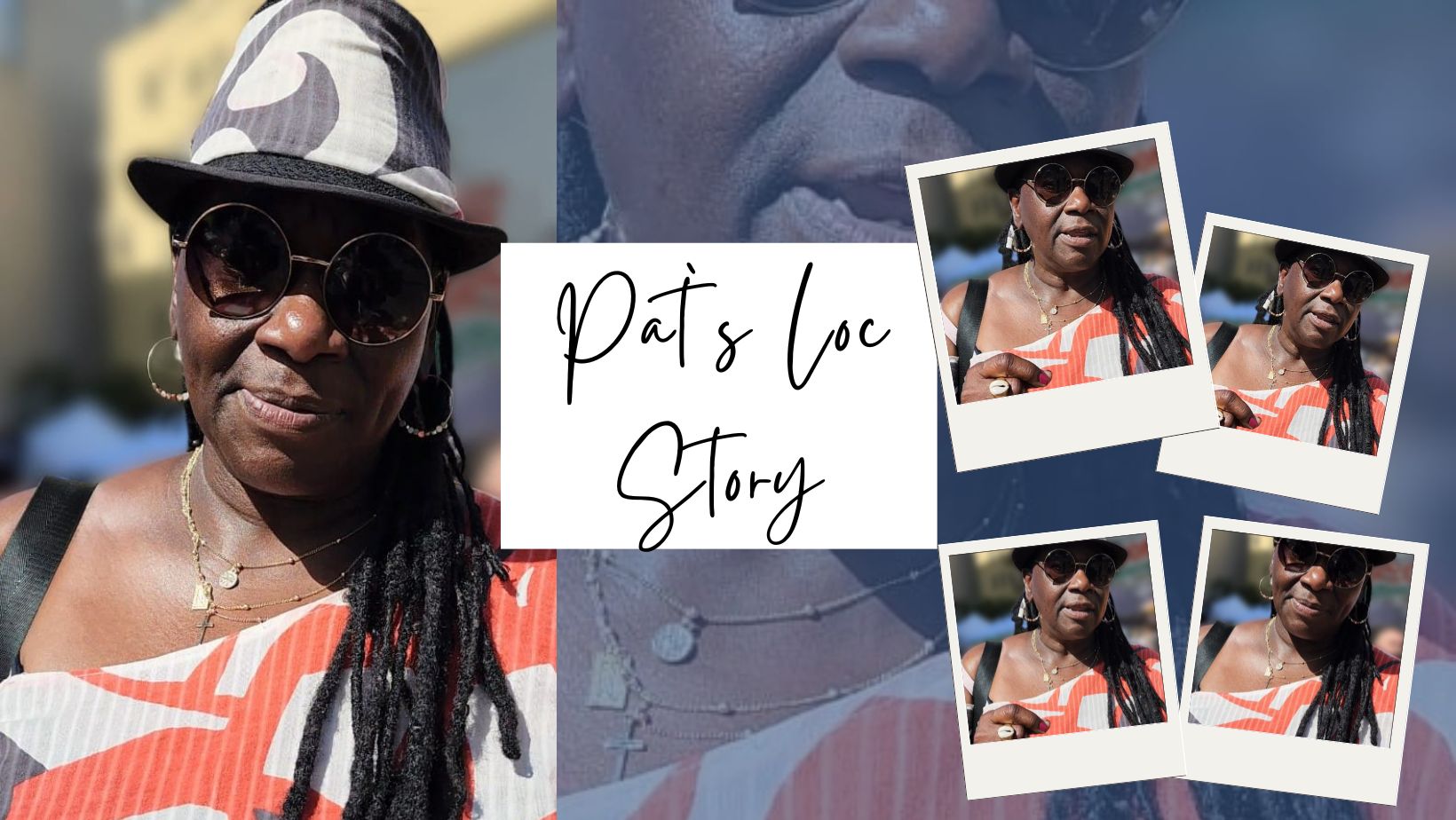 Pat`s Loc Journey: Celebrating Diversity in Natural Hair