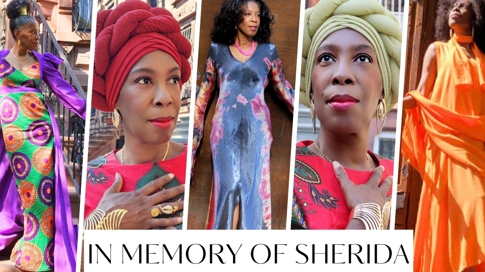 Collage of women in colorful traditional attire with text 'In Memory of Sherida'.