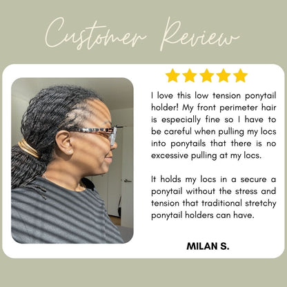 Non damaging Tension Free Easy to use Ponytail Holder for Locs